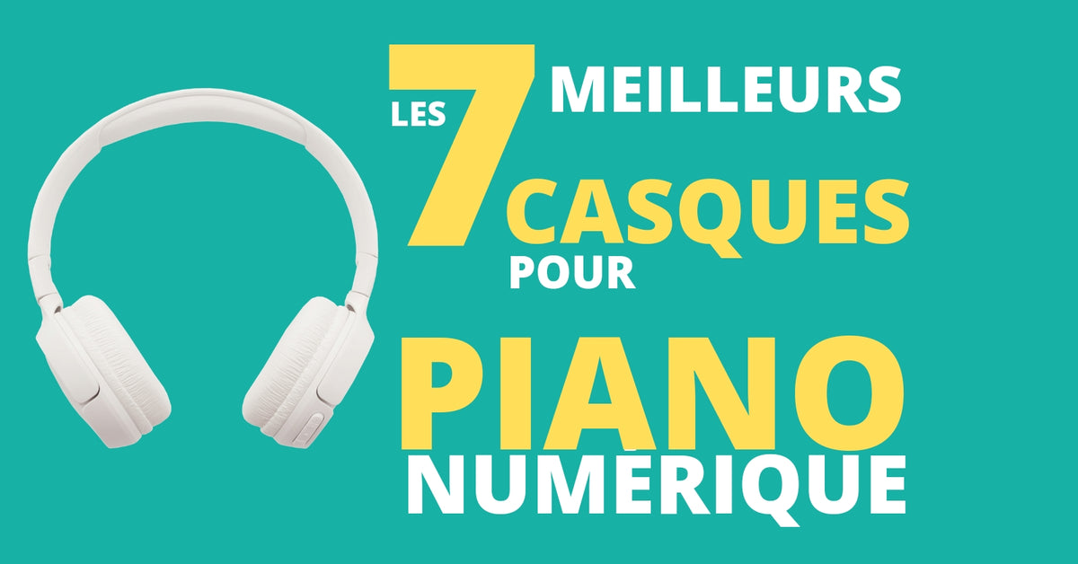 Top 4 : Meilleurs Casque Audio Piano Numérique 2023 