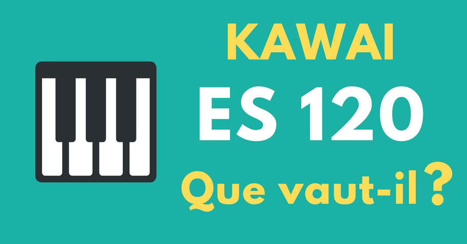 Avis Complet Kawai ES-120 : Le Meilleur Piano Numérique Portable sous 1000€ ?