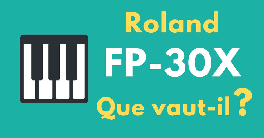 Roland FP-30X: Avis [2024] - Le Piano Numérique Portable Ultime ? Test Complet