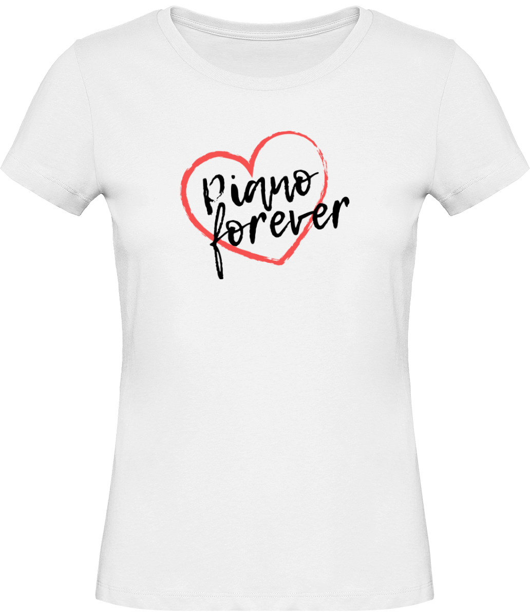 T-shirt Pianiste Piano forever - Femme - T-shirt Musicienne et Fan de Musique - Cadeau anniversaire - Vêtements musicienne - Blanc