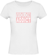 Charger l&#39;image dans la galerie, T-shirt Violoniste Violon addict - Femme - T-shirt Musicienne et Fan de Musique - Cadeau anniversaire - Vêtements musicienne - Blanc