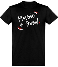 Charger l&#39;image dans la galerie, T-shirt Musique - Music is Good - Homme | Vêtements Musicien