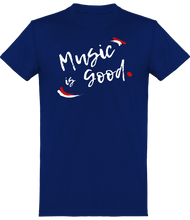 Charger l&#39;image dans la galerie, T-shirt Musique - Music is Good - Homme | Vêtements Musicien