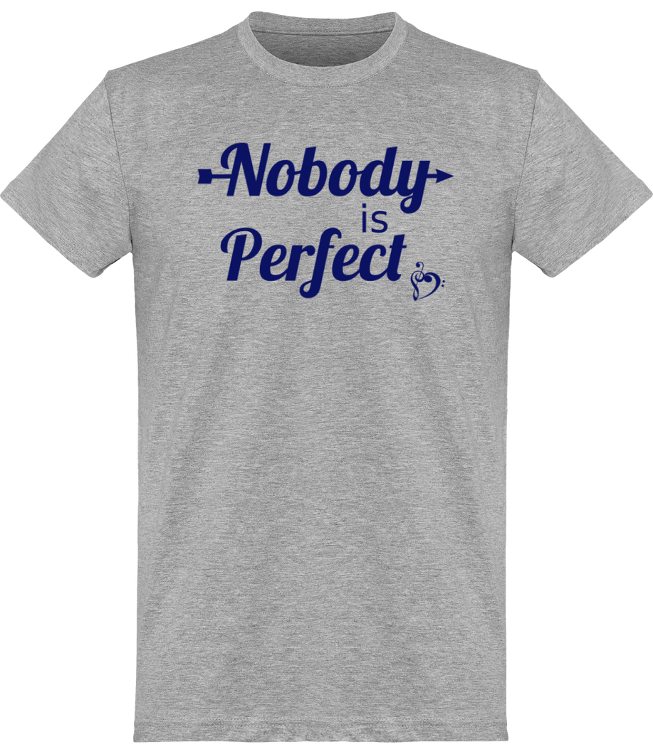 T-shirt Musique - Nobody is Perfect - Homme | Vêtements Musicien