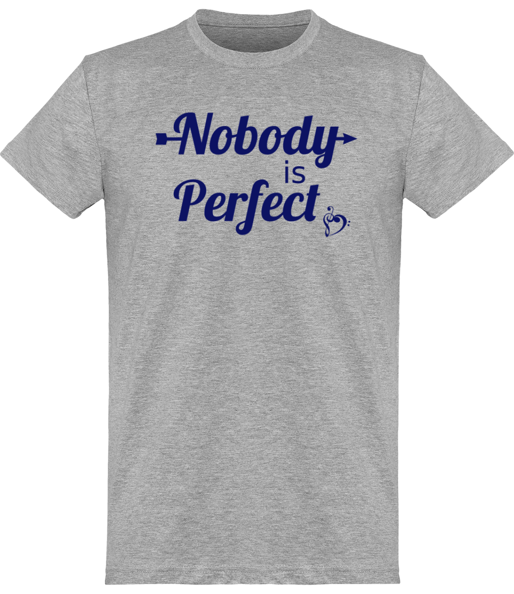 T-shirt Musique - Nobody is Perfect - Homme | Vêtements Musicien