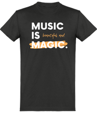 Charger l&#39;image dans la galerie, T-shirt Musique - Music is Beautiful and Magic - Homme | Vêtements Musicien