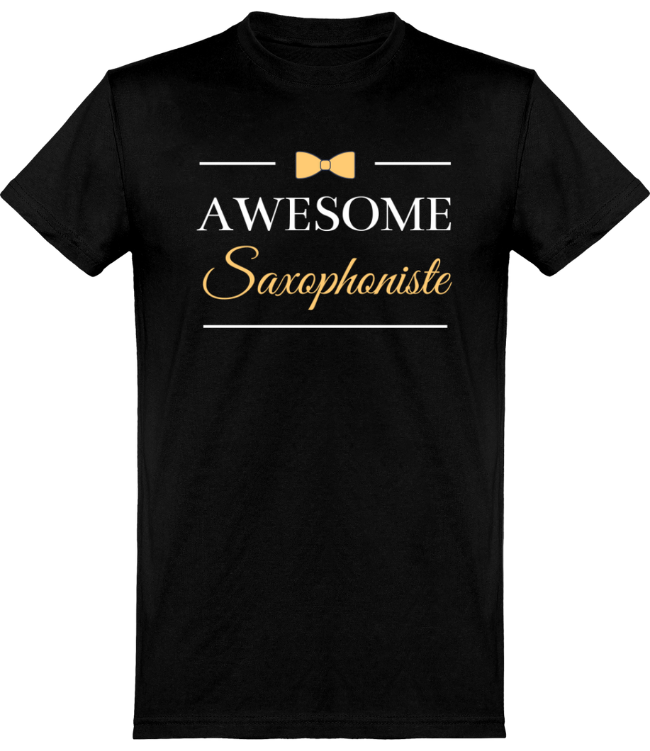 T-shirt Saxophoniste - Awesome Saxophoniste - Homme | Vêtements Saxophone