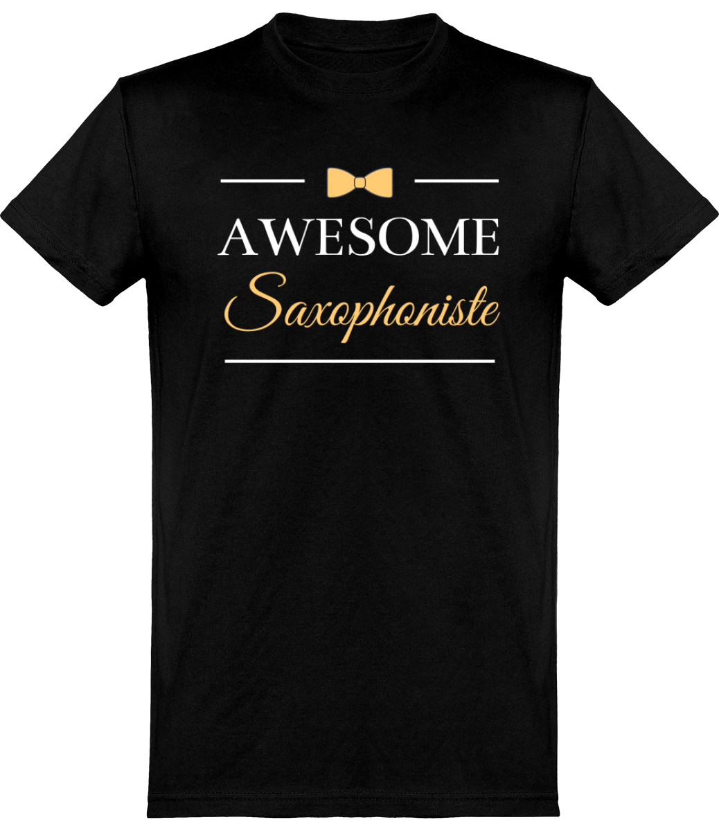 T-shirt Saxophoniste - Awesome Saxophoniste - Homme | Vêtements Saxophone