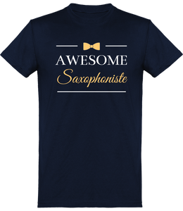 T-shirt Saxophoniste - Awesome Saxophoniste - Homme | Vêtements Saxophone