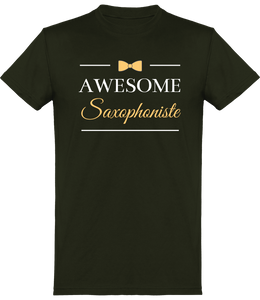 T-shirt Saxophoniste - Awesome Saxophoniste - Homme | Vêtements Saxophone