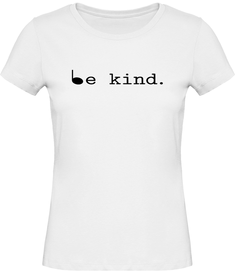 T-shirt Musique Be kind Note de musique noire - Femme - T-shirt Musicienne et Fan de Musique - Cadeau anniversaire - Vêtements musicienne - Blanc